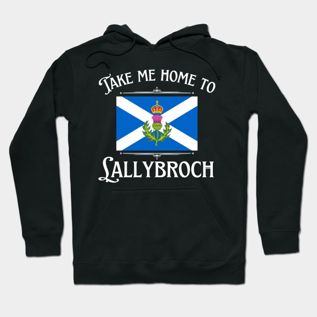 Take Me Home To Lallybroch Sassenach Scotland Hoodie by MalibuSun